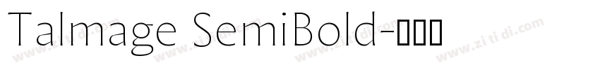 Talmage SemiBold字体转换